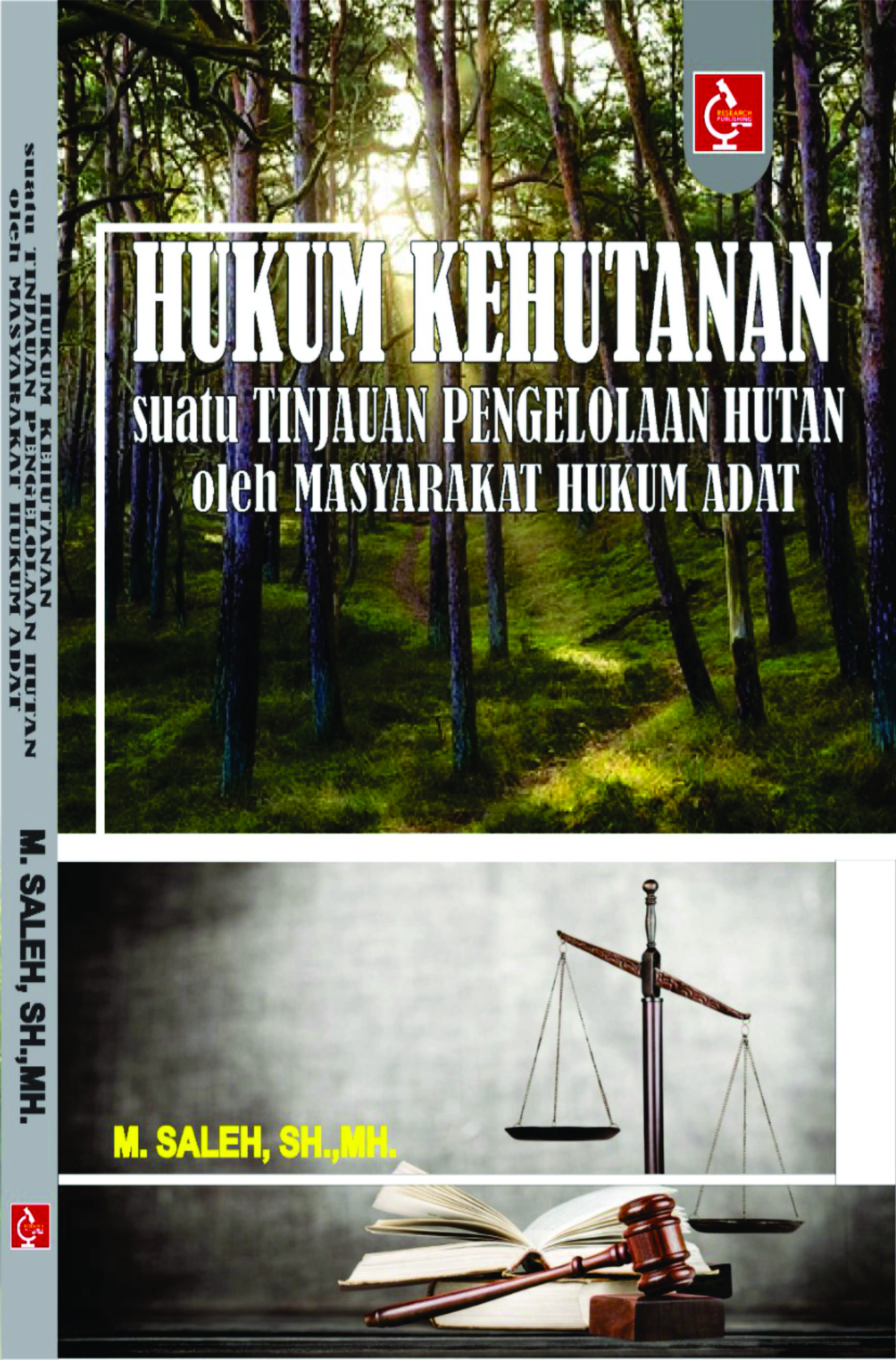 Hukum Kehutanan Suati Tinjauan Pengelolaan Hutan Oleh Masyarakat Hukum Adat