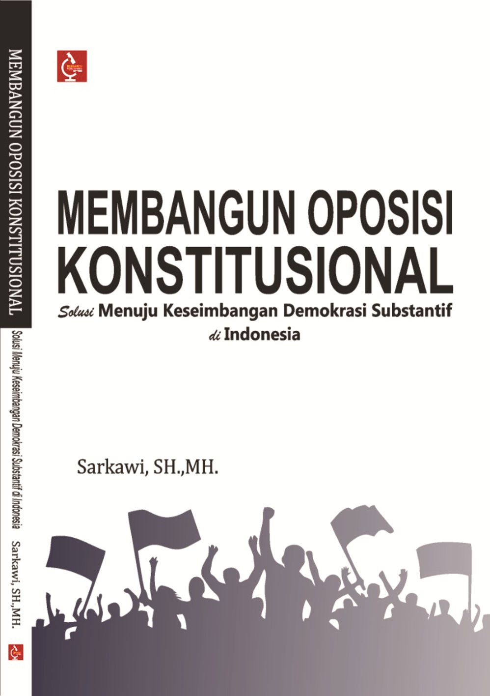 Membangun Oposisi Konstitusional